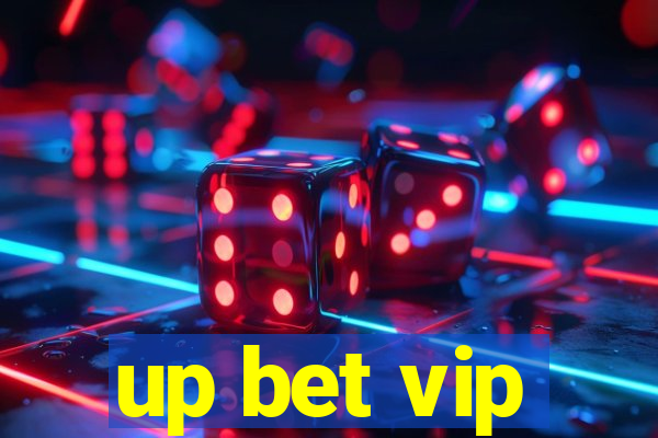 up bet vip